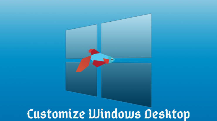 Customize Windows Desktop Background