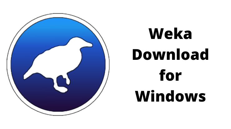 Weka Download for Windows