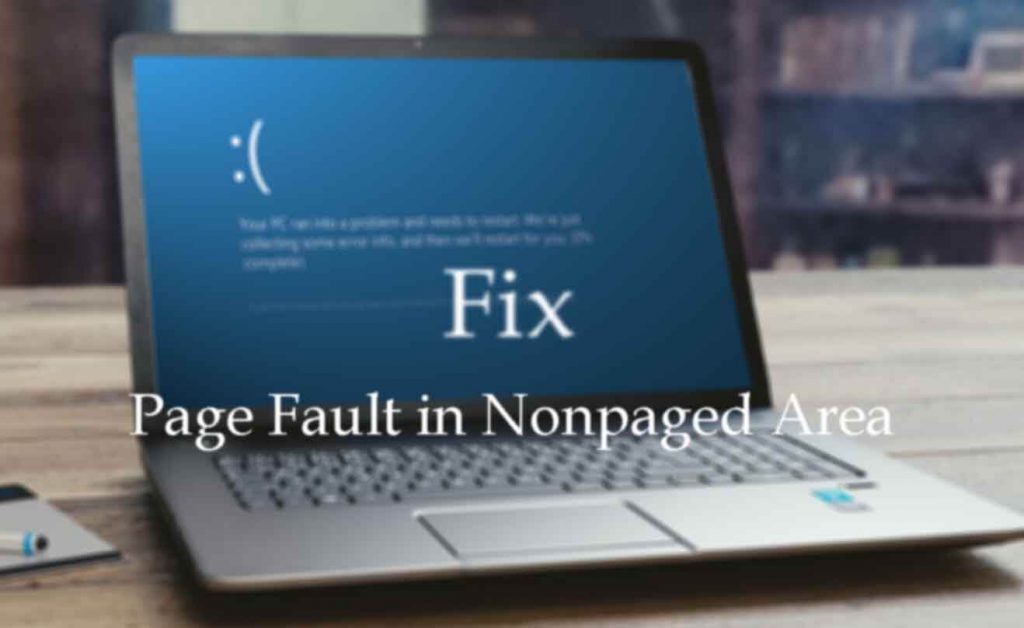 Page Fault in Nonpaged Area