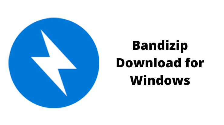 Bandizip Download for Windows