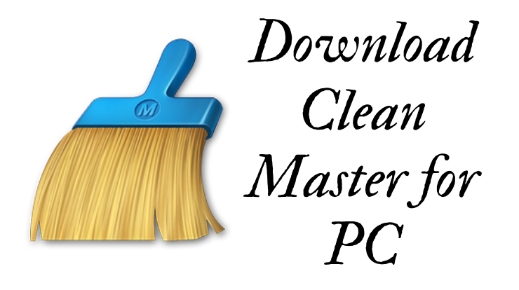 Download Clean Master for PC