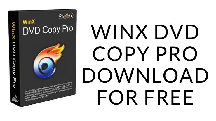 WinX DVD Copy Pro Download for Free