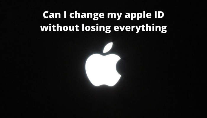 Can I change my apple ID without losing everything