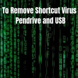 pendrive shortcut virus